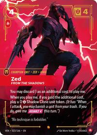 Zed - From the Shadows